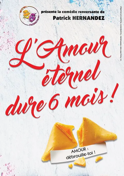 Affiche de L'amour éternel dure 6 mois !