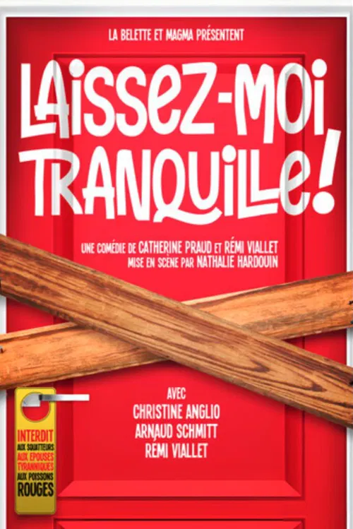 Affiche de Laissez-moi tranquille !