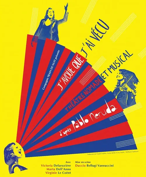 Affiche de J'avoue que j'ai vécu | de Pablo Neruda