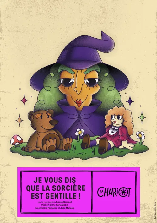 Affiche de Je vous dis que la sorcière est gentille !