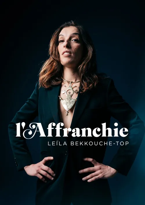 Affiche de Leïla Bekkouche-Top dans l'Affranchie