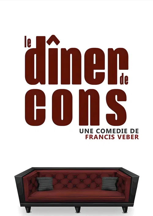 Affiche de Le dîner de cons