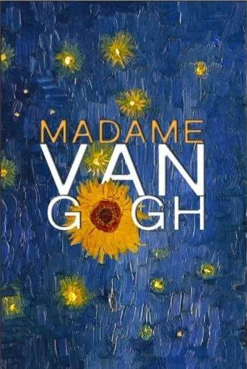 Affiche de Madame Van Gogh
