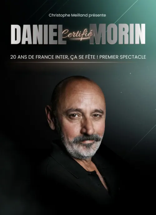Affiche de Daniel Morin dans Certifié Morin