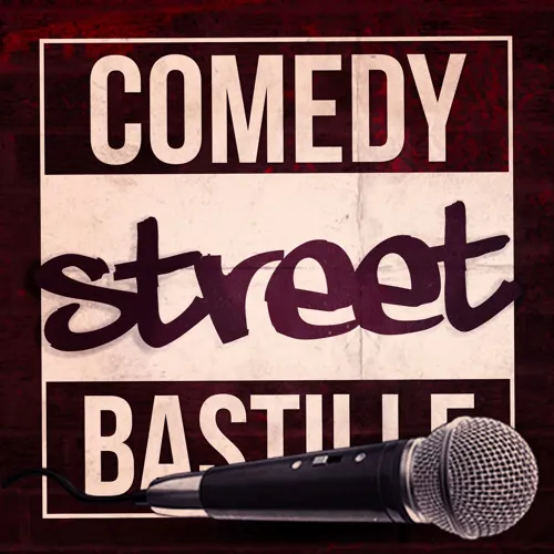 Affiche de Comedy Street Bastille