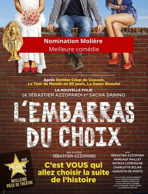 Photo 8 de L'Embarras du choix