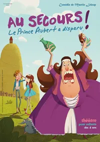 Affiche de Au secours ! Le Prince Aubert a disparu !