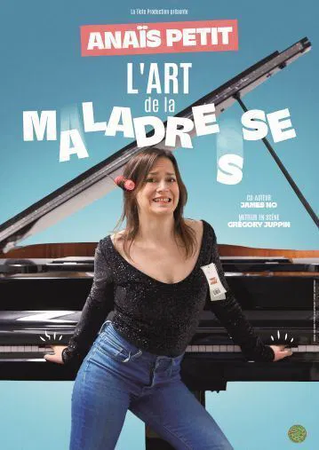 Affiche de Anaïs Petit dans L'Art de la maladresse
