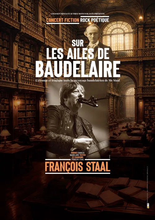 Affiche de François Staal : Sur les ailes de Baudelaire