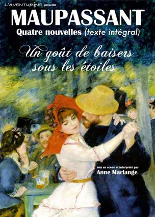 Affiche de Maupassant : Un goût de baisers sous les étoiles
