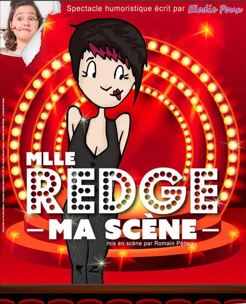 Affiche de Mlle Redge dans Ma Scène