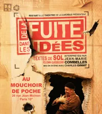 De la fuite dans les idées - 