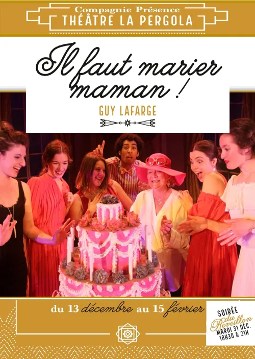 Affiche de Il faut marier maman