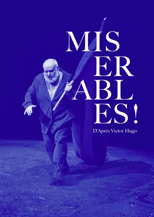 Affiche de Misérables !
