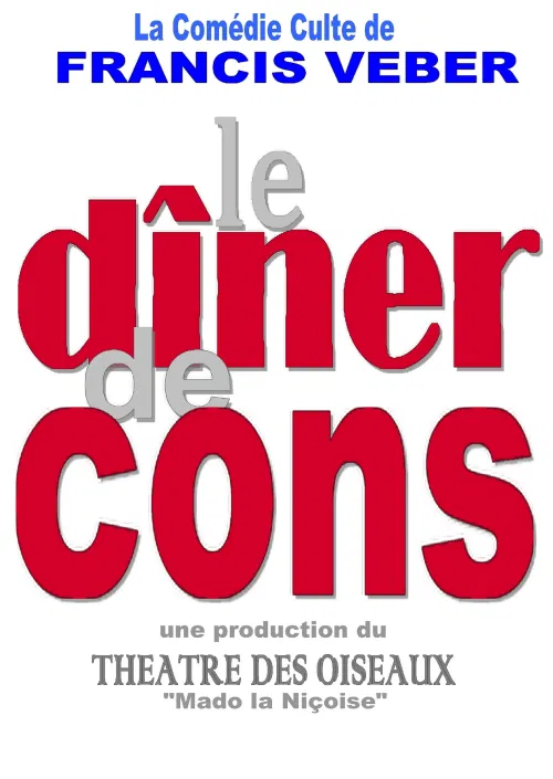 Affiche de Le dîner de cons