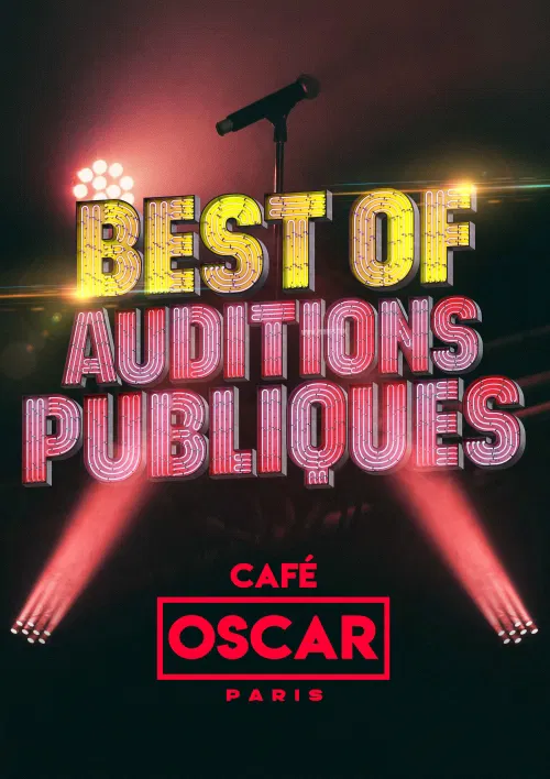 Affiche de Le Best Of des Auditions Publiques