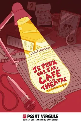 Affiche de Je peux pas, j'ai café-théâtre