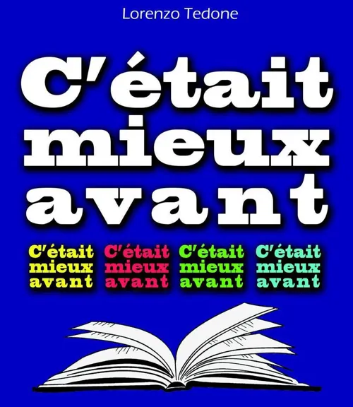 Affiche de C'était mieux avant