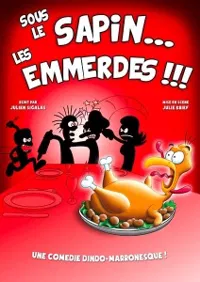 Sous le sapin... les emmerdes ! - 