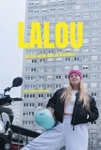 Affiche de Lalou qui n'a pas de nom de spectacle
