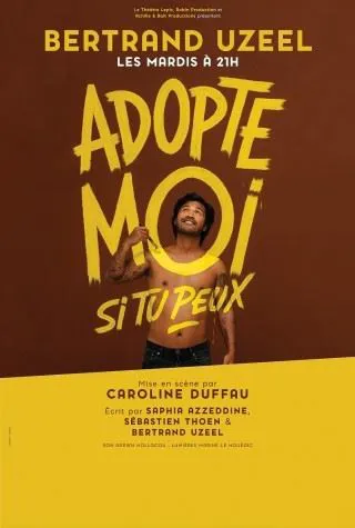 Affiche de Bertrand Uzeel dans Adopte-moi si tu peux