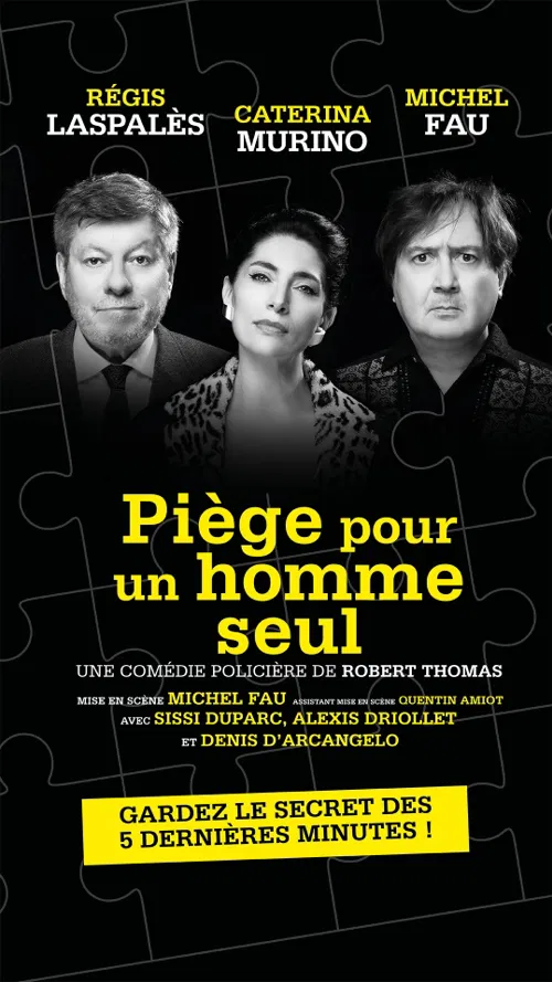 Affiche de Piège pour un homme seul - avec Michel Fau et Régis Laspalès