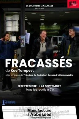 Affiche de Fracassés