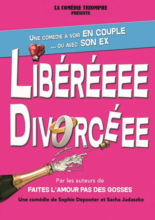 Affiche de Libéréeee Divorcéee