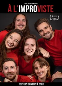 Affiche de À l'improviste : Cabaret Impro Show !