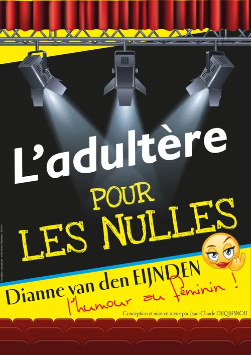 Affiche de L'Adultère pour les Nulles