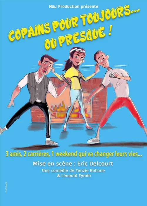 Affiche de Copains pour toujours ou presque