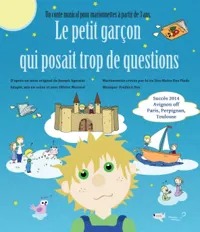 Le petit garçon qui posait trop de questions - 