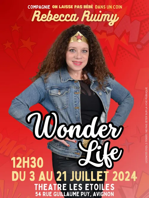 Affiche de Rebecca Ruimy dans Wonder Life