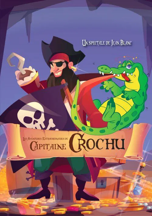 Affiche de Les aventures extraordinaires du capitaine Crochu