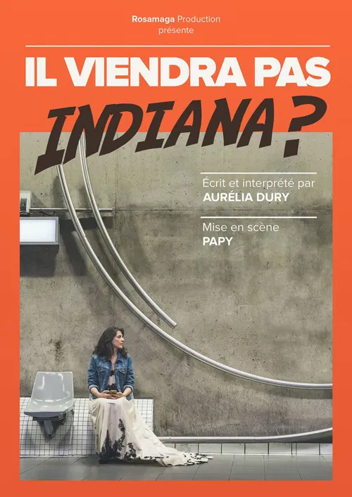 Affiche de Il viendra pas Indiana ?