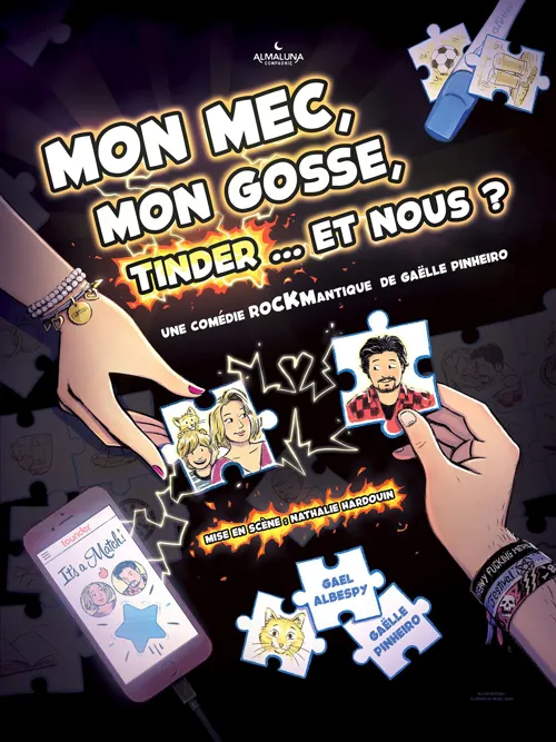 Affiche de Mon mec , mon gosse, Tinder et nous ?