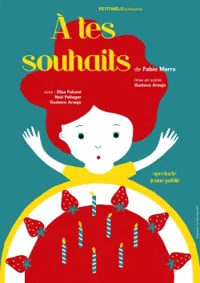 A tes souhaits - 