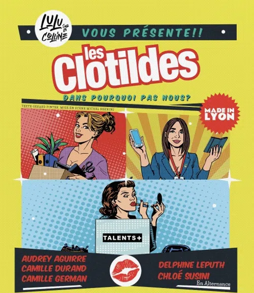 Affiche de Les Clotildes dans Pourquoi pas nous ?