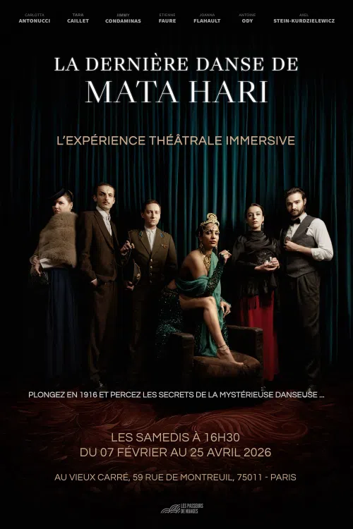 Affiche de La dernière danse de Mata Hari, l'expérience théâtrale immersive