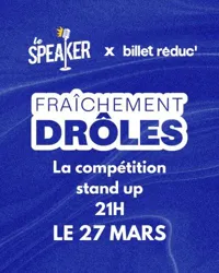 Fraîchement Drôles - 