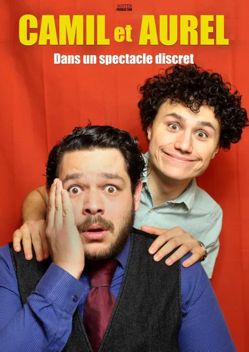 Affiche de Camil et Aurel dans Un Spectacle discret !