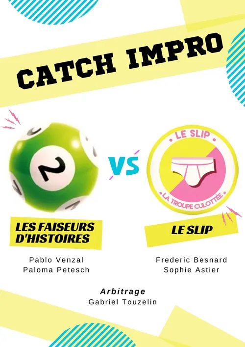Affiche de Catch Impro - Faiseurs d'histoires vs Slip