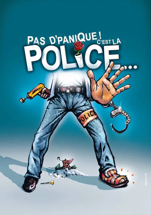 Affiche de Pas d'panique ! C'est la police...
