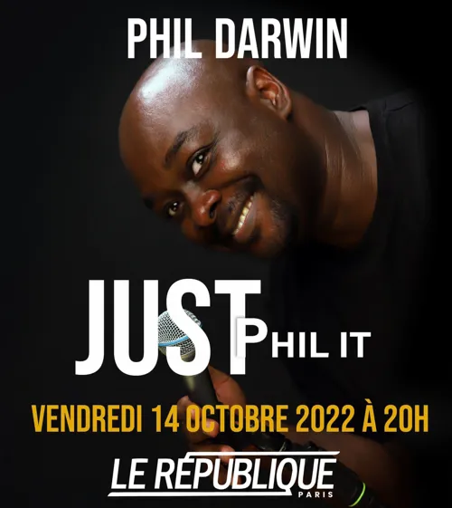 Affiche de Phil Darwin dans Just Phil It