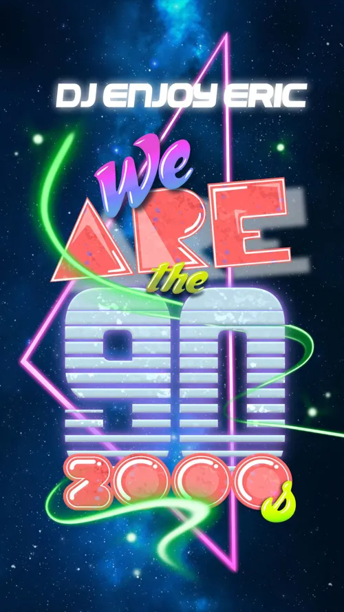 Affiche de We are 90's 2000's