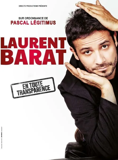Affiche de Laurent Barat dans En toute transparence