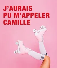 Mapie Nalbandian dans J'aurais pu m'appeler Camille - 