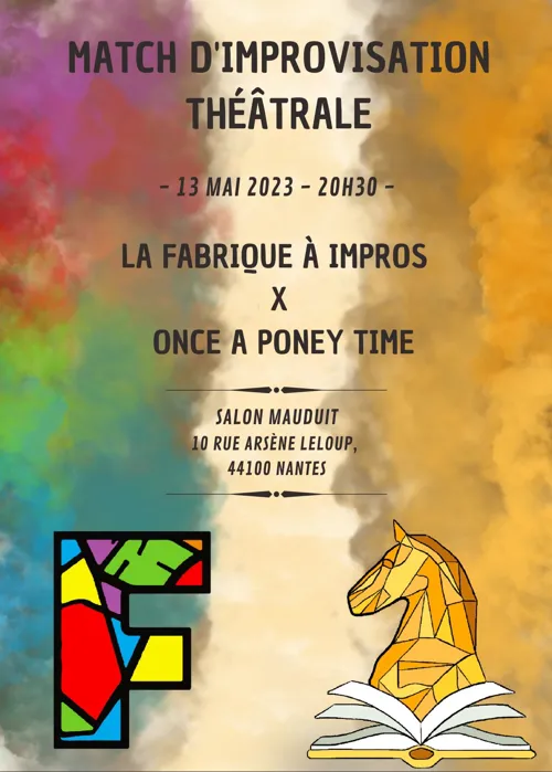 Affiche de Match d'impro : La Fabrique à Impros Vs. Once a Poney Time