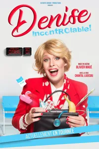Denise dans Denise incontrôlable - 
