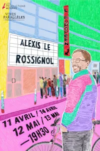 Alexis Le Rossignol Dans L'Européen pour moi tout seul - 